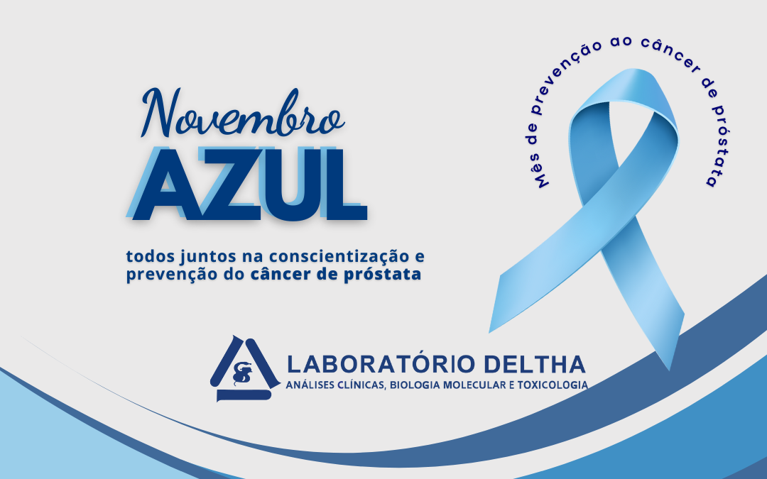 Novembro Azul é um alerta importante!